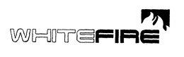 WHITEFIRE trademark