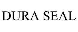 DURA SEAL trademark