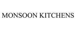 MONSOON KITCHENS trademark