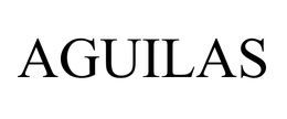 AGUILAS trademark