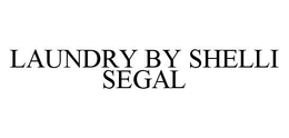 LAUNDRY BY SHELLI SEGAL trademark