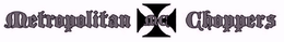 METROPOLITAN CHOPPERS MC trademark