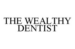 THE WEALTHY DENTIST trademark