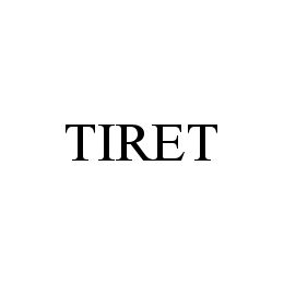 TIRET trademark