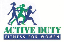 ACTIVE DUTY FITNESS FOR WOMEN trademark