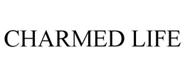 CHARMED LIFE trademark