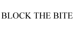 BLOCK THE BITE trademark