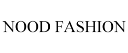 NOOD FASHION trademark