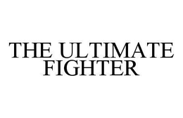 THE ULTIMATE FIGHTER trademark