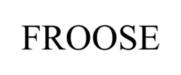 FROOSE trademark