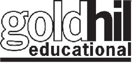 GOLDHIL EDUCATIONAL trademark