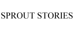 SPROUT STORIES trademark