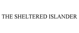 THE SHELTERED ISLANDER trademark