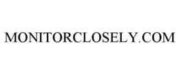 MONITORCLOSELY.COM trademark