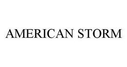 AMERICAN STORM trademark