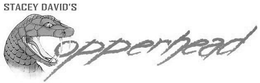 STACEY DAVID'S COPPERHEAD trademark