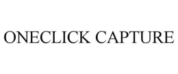 ONECLICK CAPTURE trademark