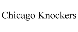 CHICAGO KNOCKERS trademark
