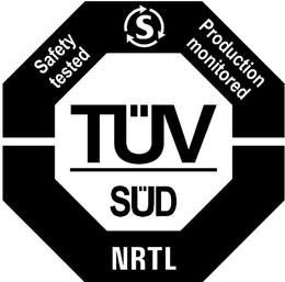 S TÜV SÜD SAFETY TESTED PRODUCTION MONITORED NRTL trademark