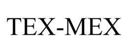 TEX-MEX trademark