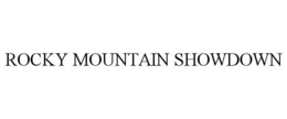 ROCKY MOUNTAIN SHOWDOWN trademark