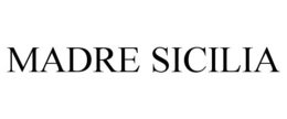 MADRE SICILIA trademark