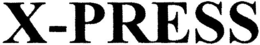 X-PRESS trademark