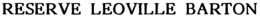 RESERVE LEOVILLE BARTON trademark