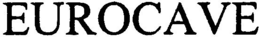 EUROCAVE trademark