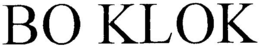 BO KLOK trademark