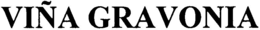 VIÑA GRAVONIA trademark
