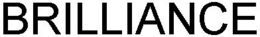 BRILLIANCE trademark