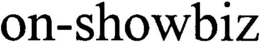 ON-SHOWBIZ trademark