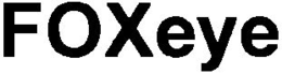 FOXEYE trademark