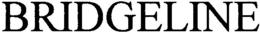BRIDGELINE trademark