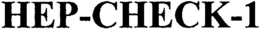 HEP-CHECK-1 trademark