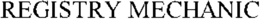 REGISTRY MECHANIC trademark