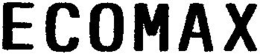 ECOMAX trademark