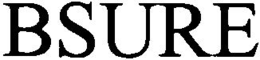 BSURE trademark