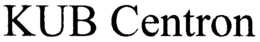 KUB CENTRON trademark