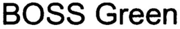 BOSS GREEN trademark