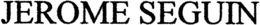 JEROME SEGUIN trademark