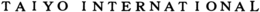 TAIYO INTERNATIONAL trademark