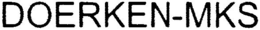 DOERKEN-MKS trademark