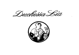 DUCHESSA LIA trademark