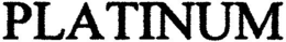 PLATINUM trademark