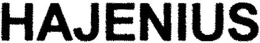 HAJENIUS trademark
