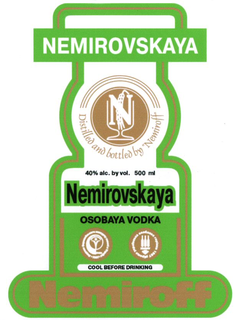 N NEMIROVSKAYA OSOBAYA VODKA DISTILLED AND BOTTLED BY NEMIROFF 40% ALC. BY VOL. 500 ML COOL BEFORE DRINKING trademark