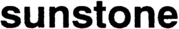 SUNSTONE trademark