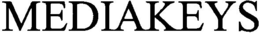 MEDIAKEYS trademark